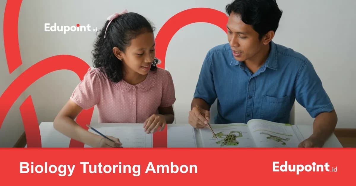 Biology Tutoring Ambon