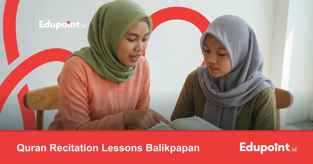 Quran Recitation Tutoring Balikpapan