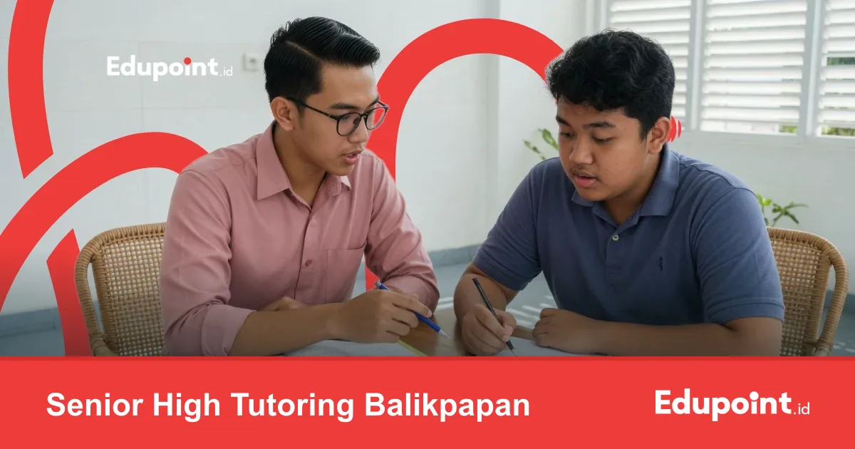 Senior High Tutoring Balikpapan