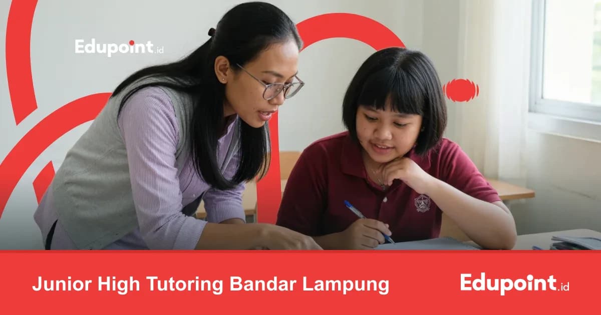 Junior High Tutoring Bandar Lampung