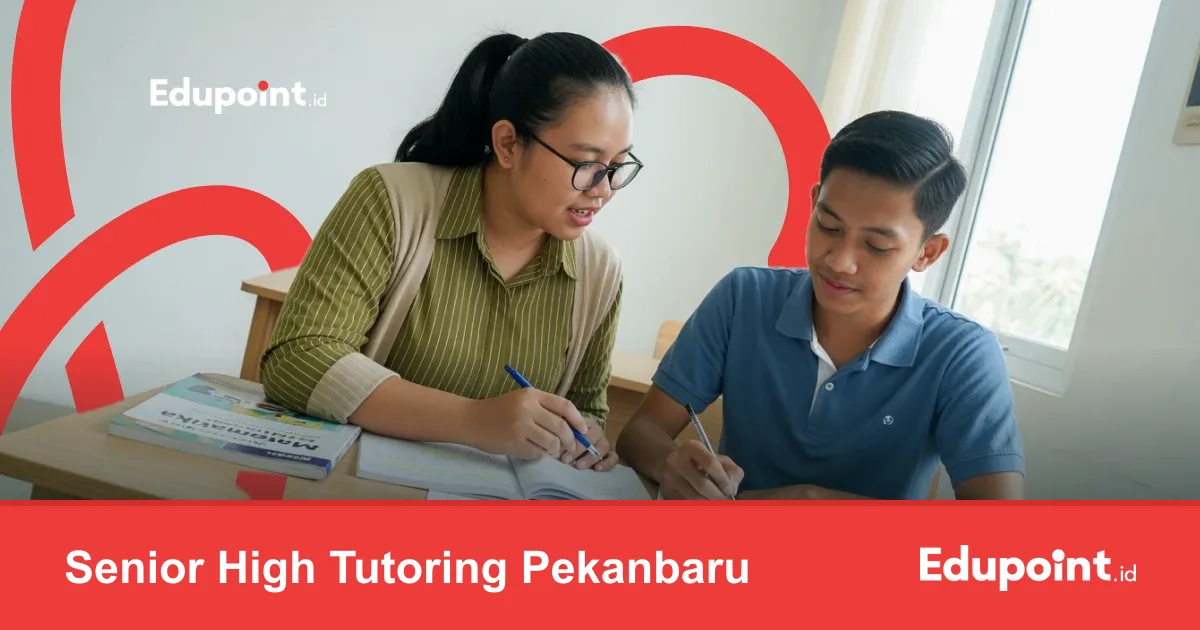 Senior High Tutoring Pekanbaru