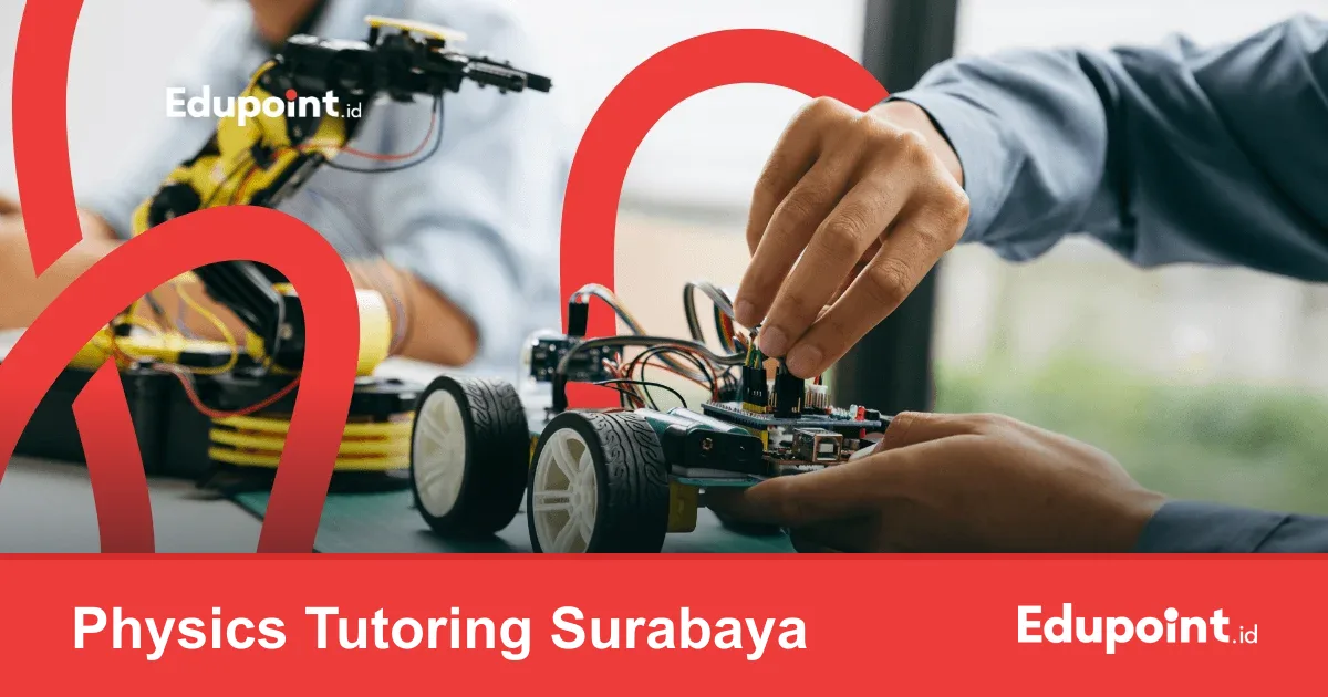 Physics Tutoring Surabaya
